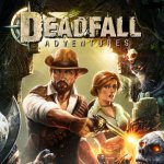 Deadfall Adventures Arctic Trailer Released