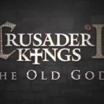 Crusader Kings 2: The Old Gods Review