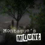 Montague's Mount Review