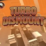 Turbo Dismount Preview