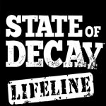 State of Decay: Lifeline Review