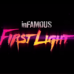 inFAMOUS First Light DLC Announced