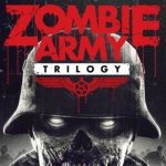 Zombie Army Trilogy - Rises in 2015 for PC and Console