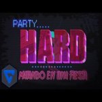 Party Hard Launch Trailer