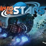 Into the Stars Preview