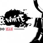 Black & White Bushido Review