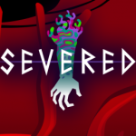 Severed Review