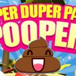 Super Duper Party Pooper Review