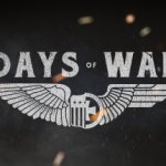 Days of War Preview