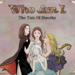 Who Am I: The Tale Of Dorothy Review