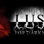 Lust For Darkness Review