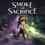 Smoke and Sacrifice Review