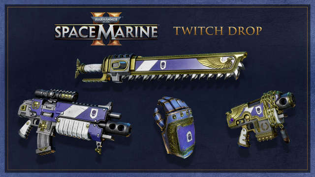 TWITCH DROPS FOR SPACE MARINE 2