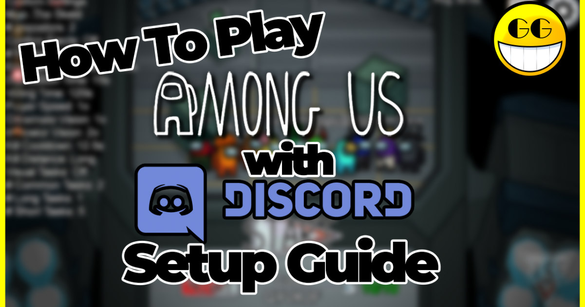 How To Play Among Us with Discord | GameGrin