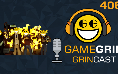 The GrinCast Podcast 406 - You're Being Swatted?