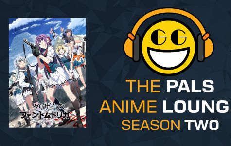 The Pals Anime Lounge Podcast - Grisaia: Phantom Trigger