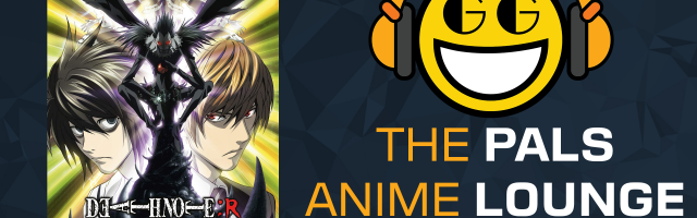 The Pals Anime Lounge Podcast - Death Note Relight 1: Visions of a God