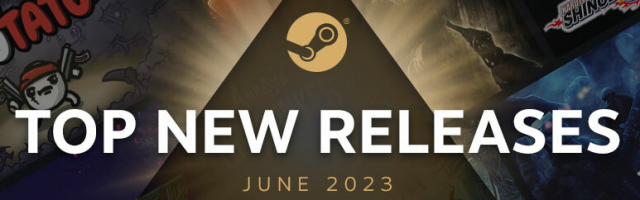 Steam Top Releases in June 2023