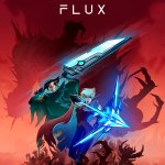 Anima Flux is Available Now; Check Out the Trailer!