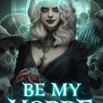 Be My Horde Preview