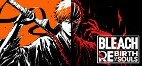 BLEACH Rebirth of Souls Box Art