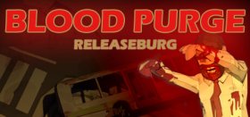 Blood Purge: Releaseburg Box Art