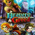 Bravery and Greed Review