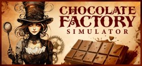 Chocolate Factory Simulator Box Art