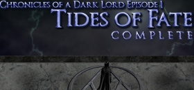 Chronicles of a Dark Lord: Episode 1 Tides of Fate Complete Box Art