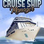 Cruise Ship Manager Review