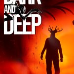 Dark and Deep Review