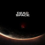 Dead Space Remake Devs Release First Behind The Scenes Blog Post