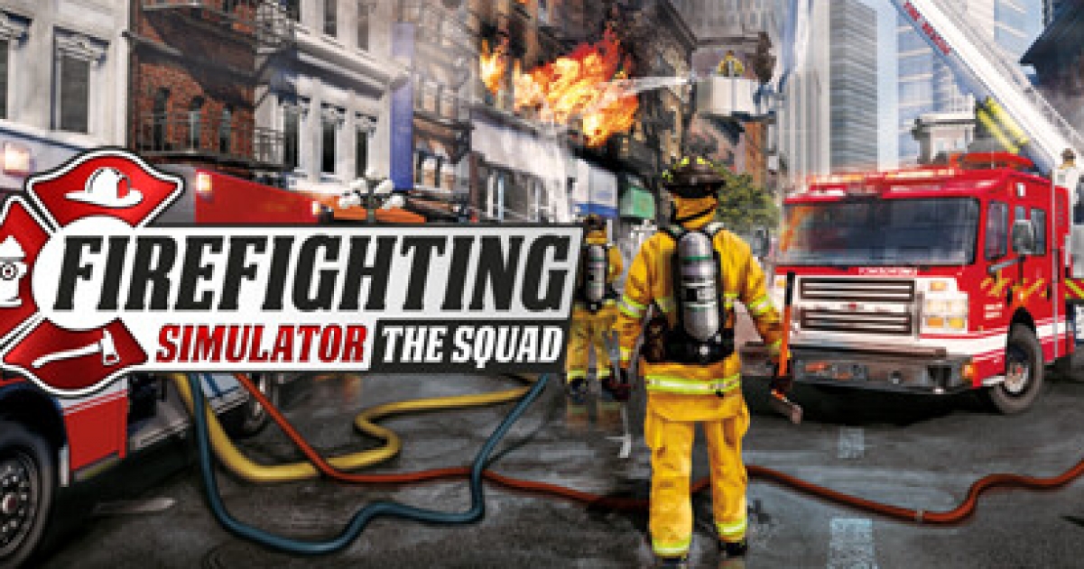 Firefighting Simulator - The Squad - Game | GameGrin