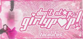 Incolatus: Don't Stop, Girlypop! Box Art