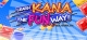 Learn (Japanese) Kana The Fun Way! Box Art