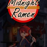 Midnight Ramen Review