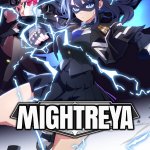 Watch MIGHTREYA's Announcement Trailer!