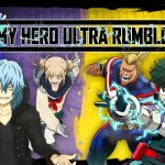 A New Hero Joins Battle Royale MY HERO ULTRA RUMBLE Alongside Season 8