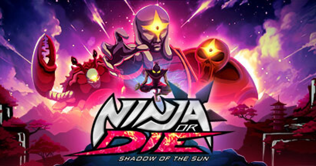 Ninja or Die: Shadow of the Sun - Game | GameGrin