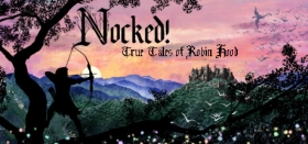 Nocked! True Tales of Robin Hood Box Art