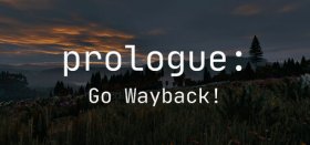 Prologue: Go Wayback! Box Art