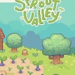 So I Tried… Sprout Valley