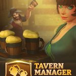 The Tavern is Now Open! Check Out the Tavern Manager Simulator Release Date Trailer Here!