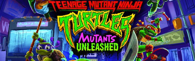 Teenage Mutant Ninja Turtles: Mutants Unleashed Review