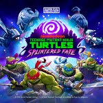 A Check-In With the Teenage Mutant Ninja Turtles: Splintered Fate Demo