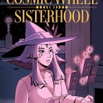 Check Out The Release Trailer For The Cosmic Wheel Sisterhood!