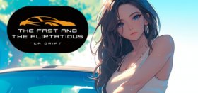 The Fast and the Flirtatious: LA Drift Box Art