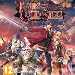 The Legend of Heroes: Trails of Cold Steel II Review