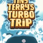 Tiny Terry's Turbo Trip Review