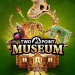 Bring Prehistory to Life in the Two Point Museum Announcement Trailer!